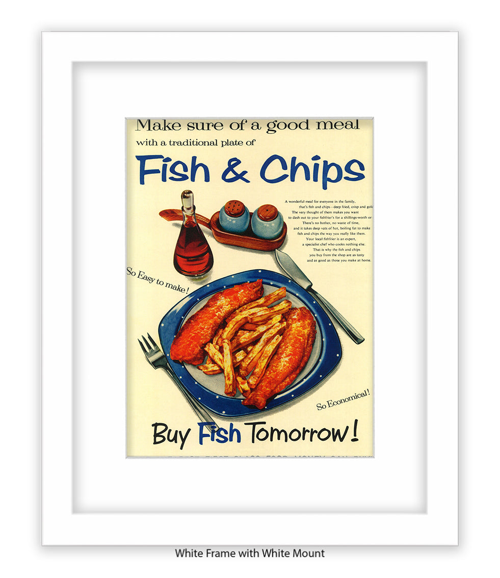 Fish & Chips - buy fish tomorrow! - Art Print