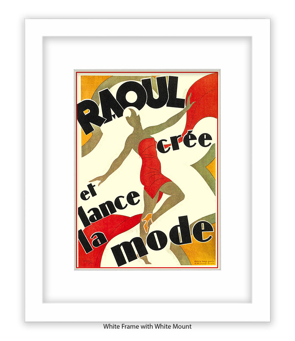 Raoul - Cree Et Lance La Mode - Red Dress Art Print