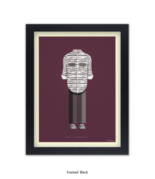 Billy Connolly Fred Birchal Art Print