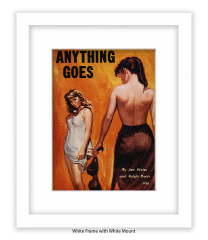 Anything Goes Art Print