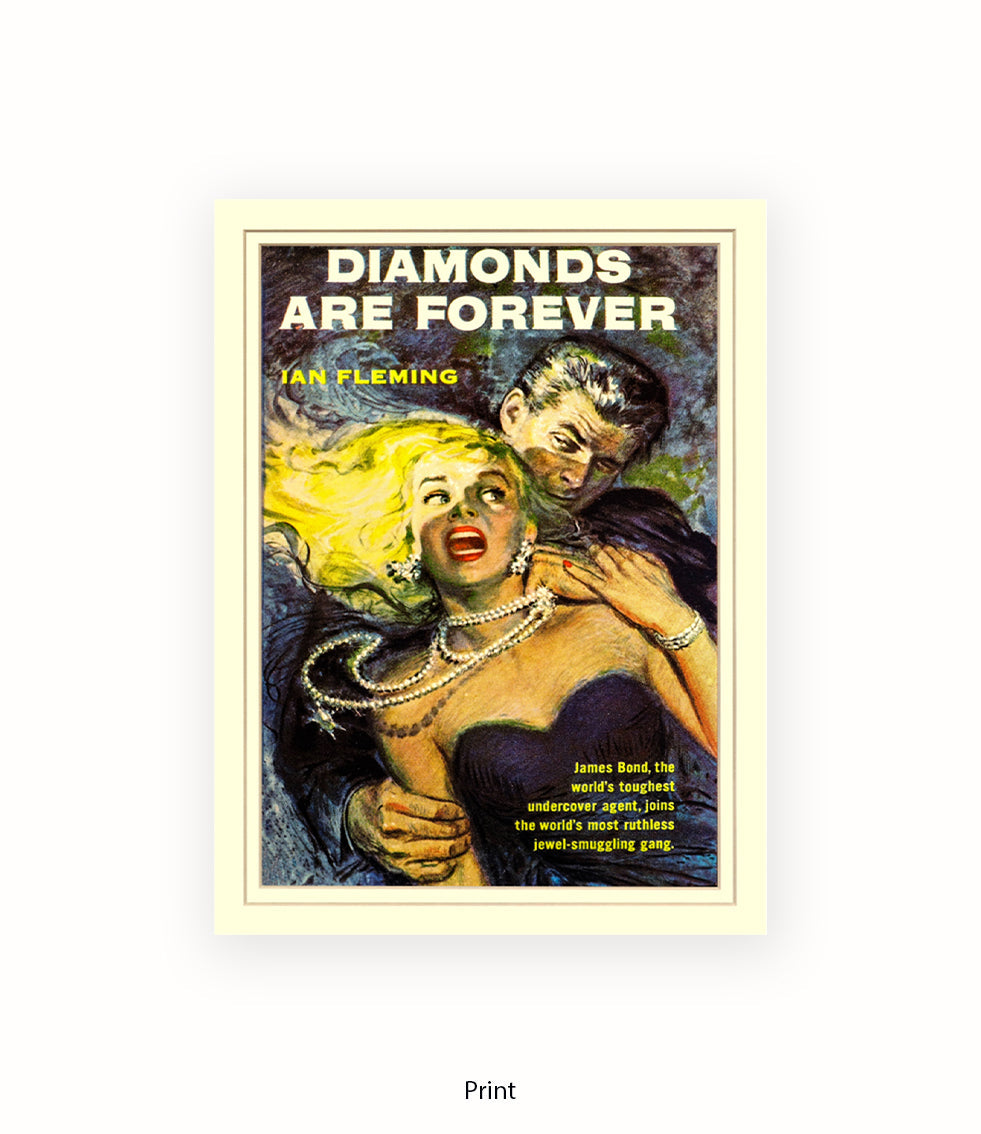 Diamonds Are Forever Art Print