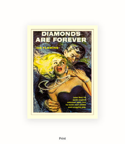 Diamonds Are Forever Art Print