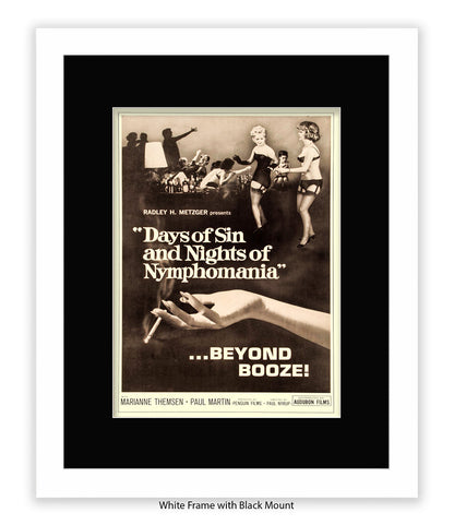 Days Of Sin & Nights Of Nymphomania Art Print