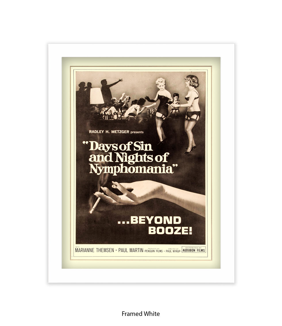 Days Of Sin & Nights Of Nymphomania Art Print