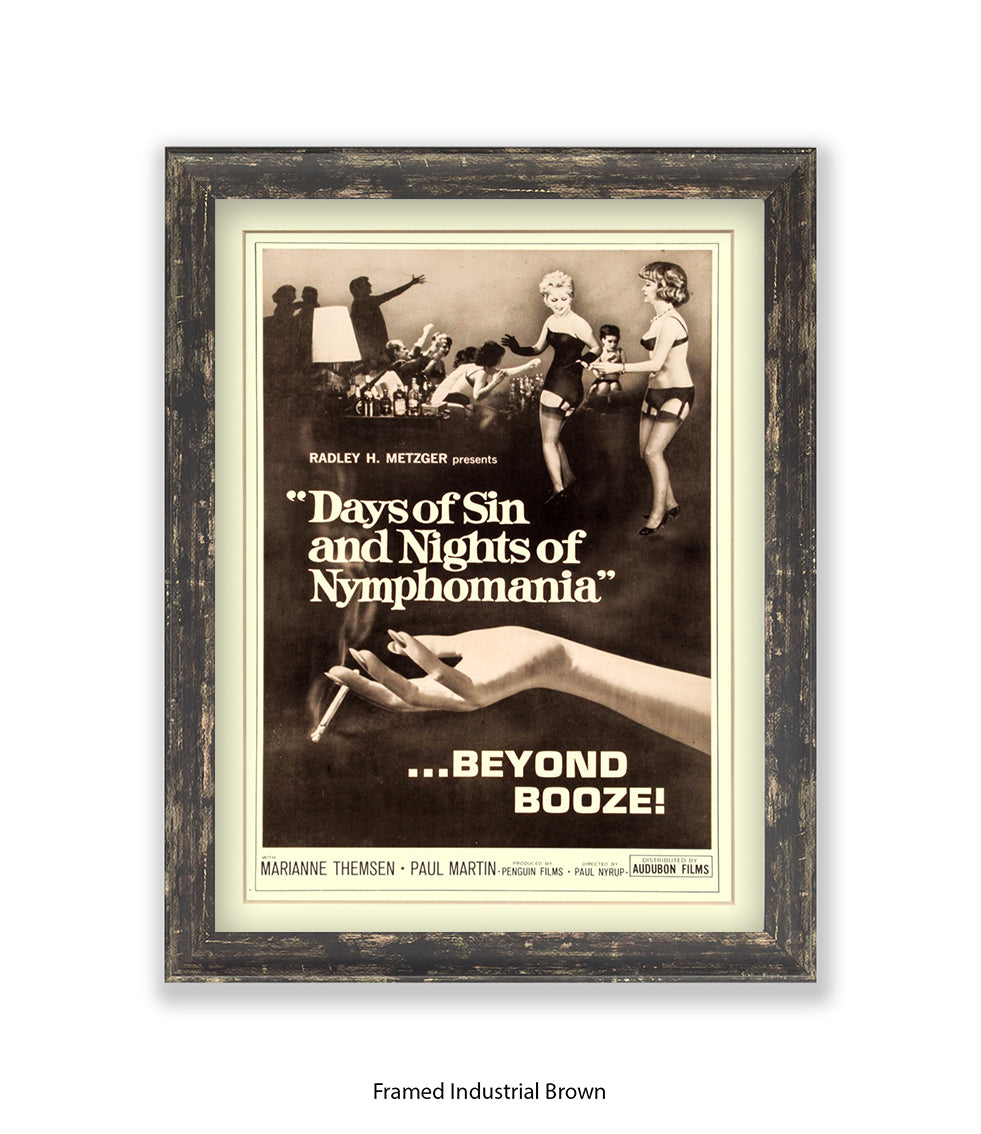 Days Of Sin & Nights Of Nymphomania Art Print