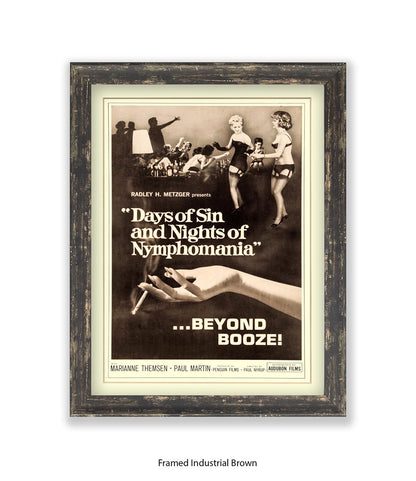 Days Of Sin & Nights Of Nymphomania Art Print