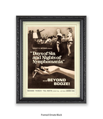 Days Of Sin & Nights Of Nymphomania Art Print