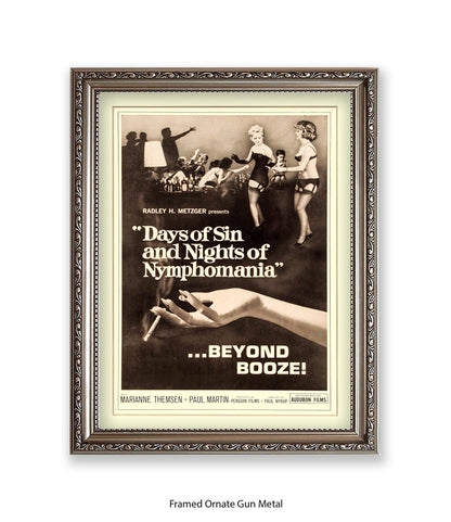 Days Of Sin & Nights Of Nymphomania Art Print