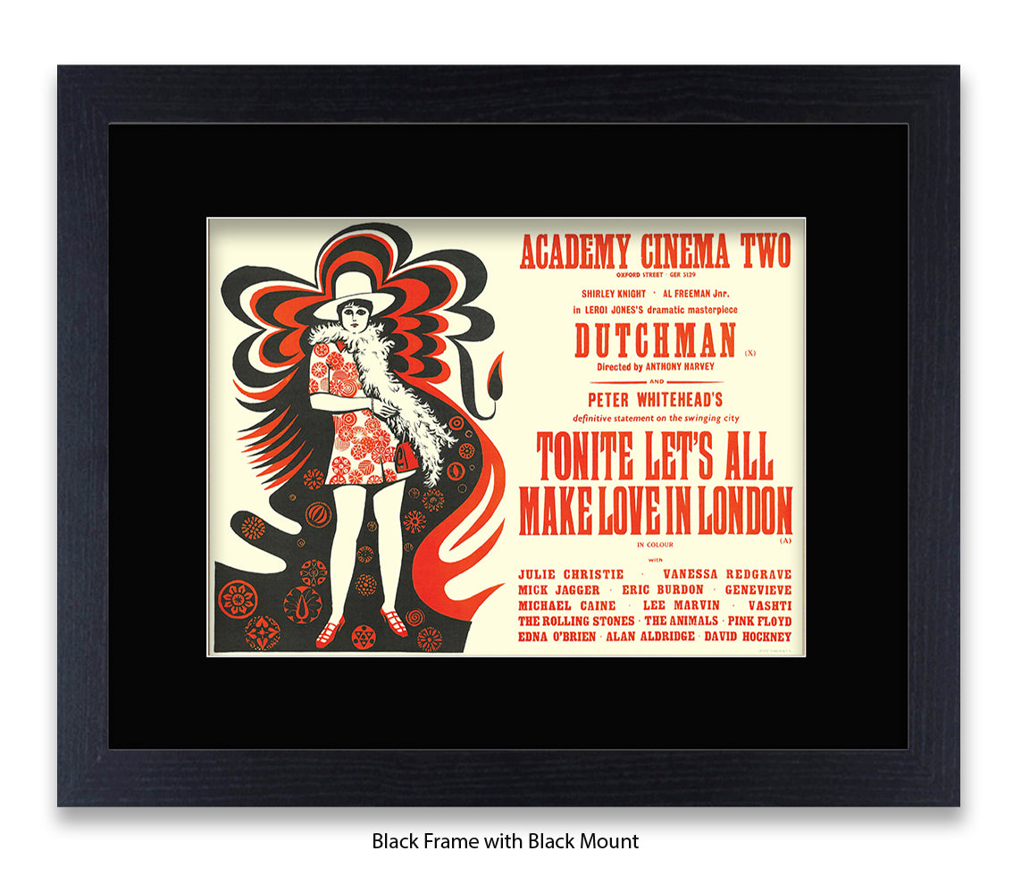 Dutchman Lets All Make Love In London Art Print