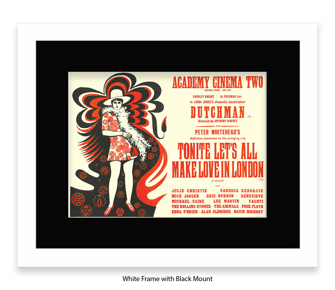 Dutchman Lets All Make Love In London Art Print