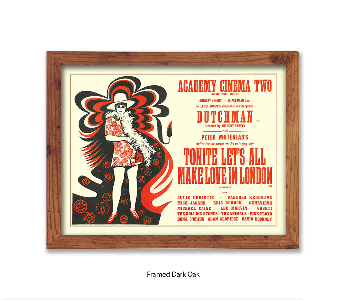 Dutchman Lets All Make Love In London Art Print