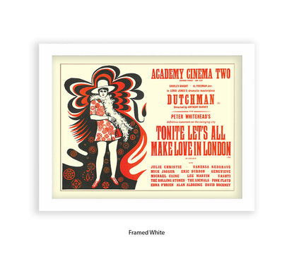 Dutchman Lets All Make Love In London Art Print