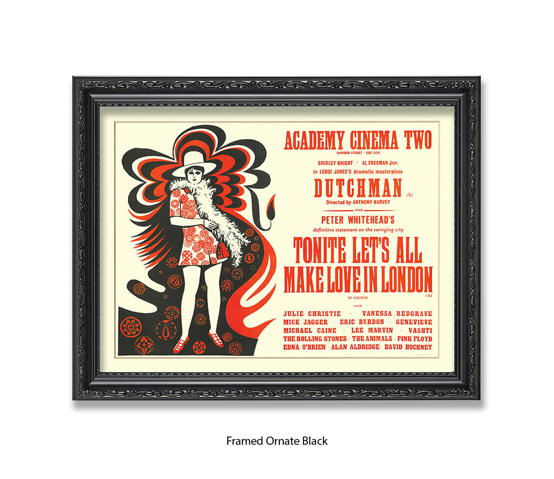 Dutchman Lets All Make Love In London Art Print