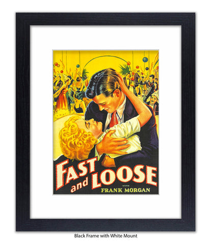 Fast And Loose Art Print