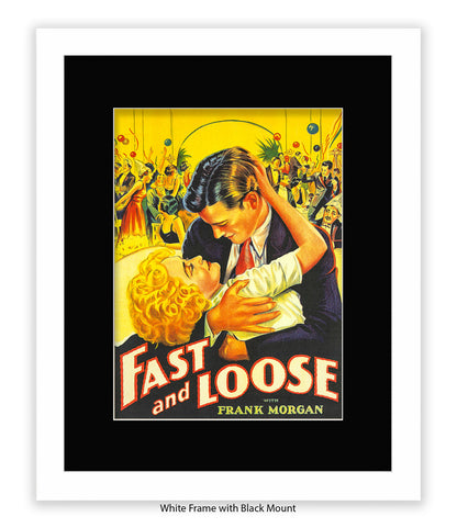 Fast And Loose Art Print