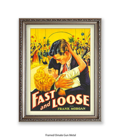 Fast And Loose Art Print