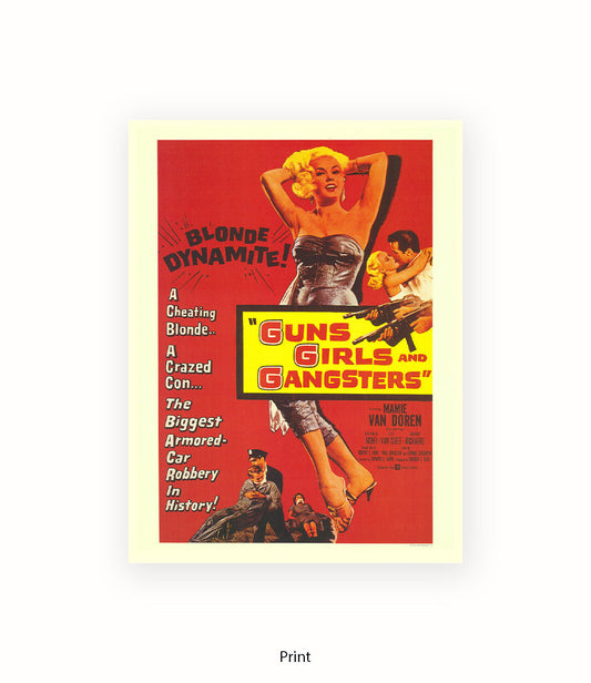 Guns, Girls & Gangsters - Art Print