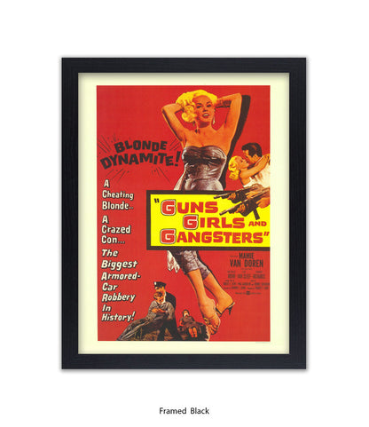 Guns, Girls & Gangsters - Art Print