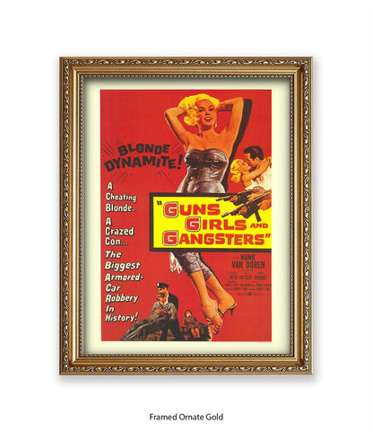 Guns, Girls & Gangsters - Art Print