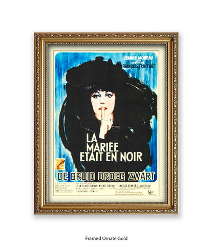 La Mariee Etait En Noir - Art Print