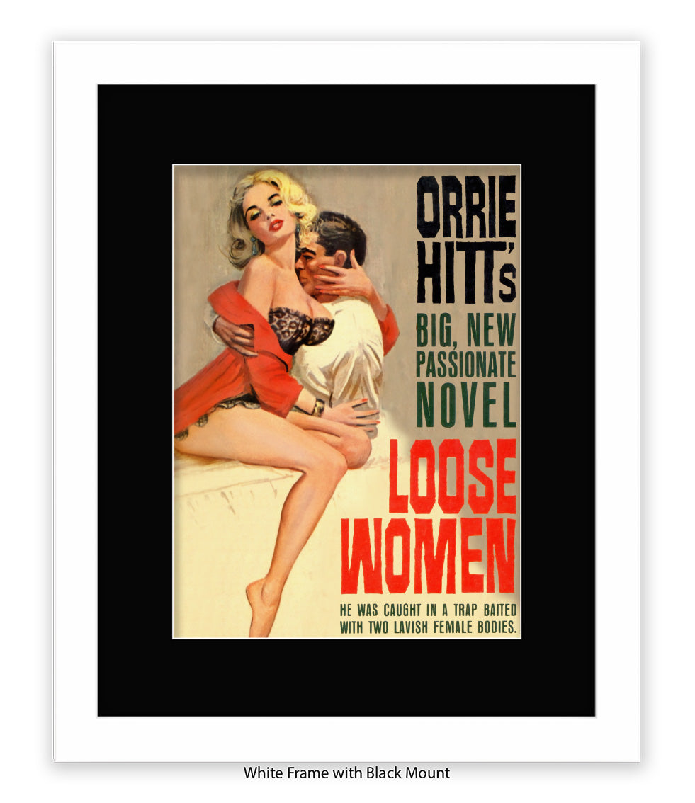 Loose Women - Orrie Hits - Art Print