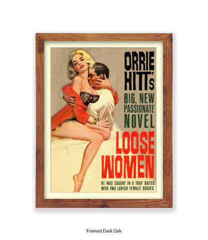 Loose Women - Orrie Hits - Art Print