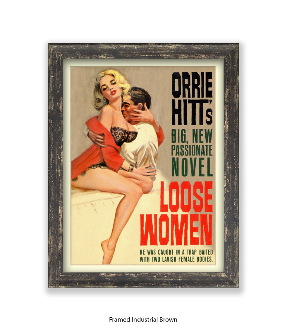 Loose Women - Orrie Hits - Art Print