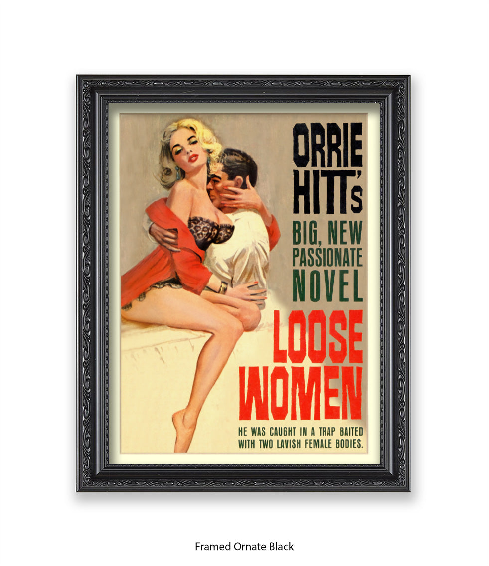 Loose Women - Orrie Hits - Art Print