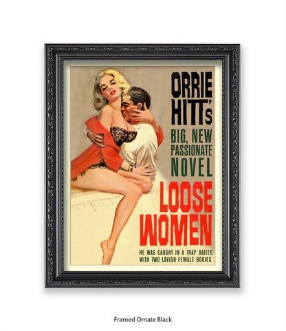 Loose Women - Orrie Hits - Art Print