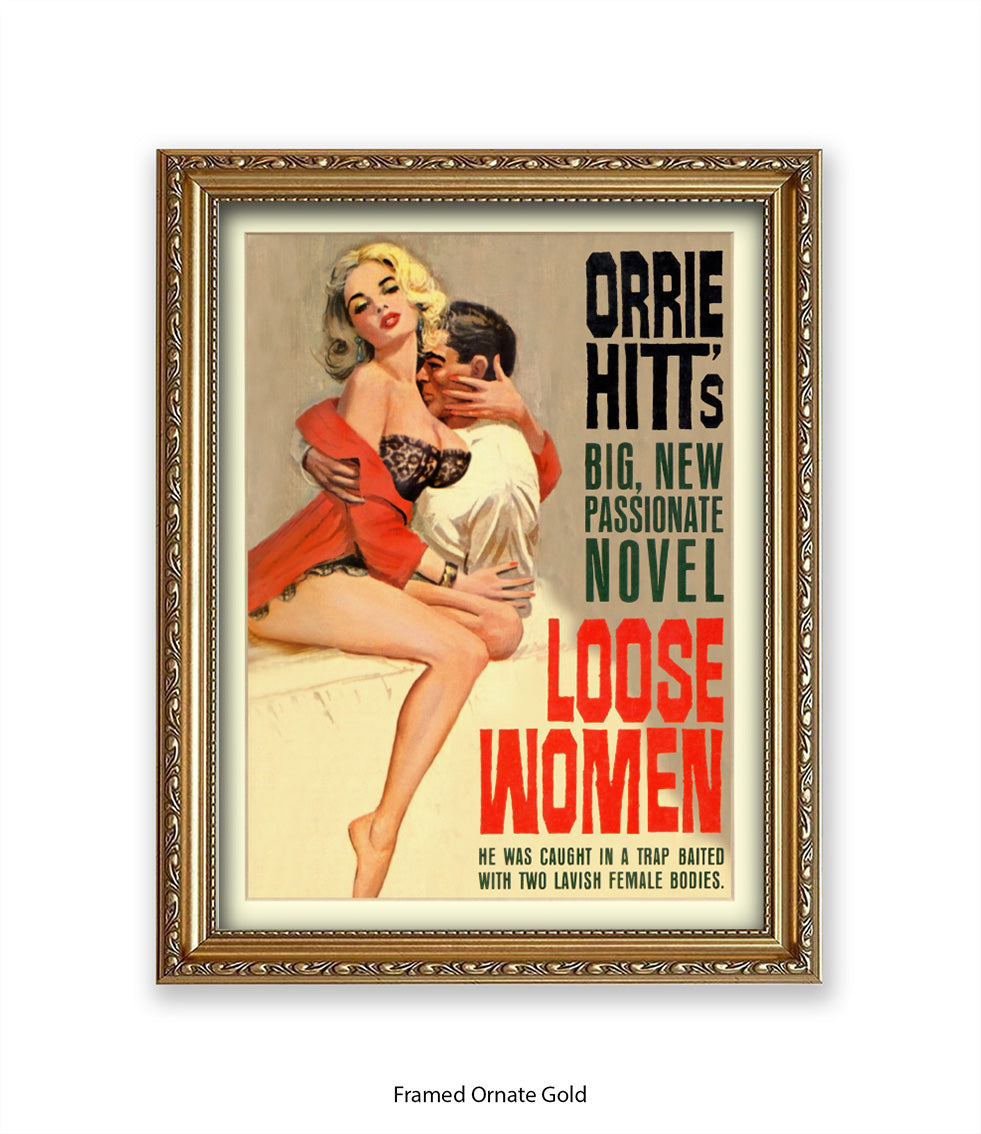 Loose Women - Orrie Hits - Art Print