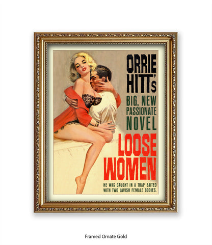Loose Women - Orrie Hits - Art Print