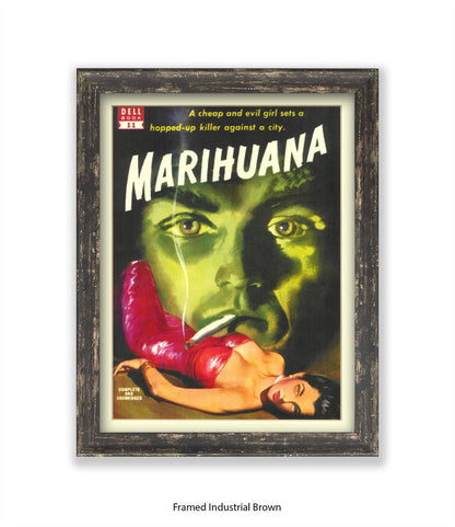 Marihuana - Cheap Evil Girl Hopped-Up Killer - Art Print