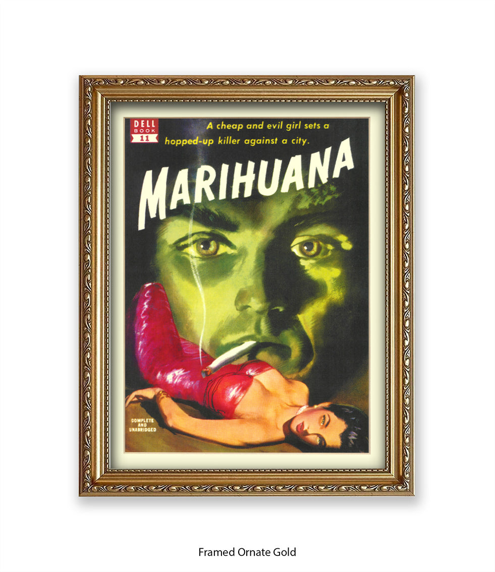 Marihuana - Cheap Evil Girl Hopped-Up Killer - Art Print