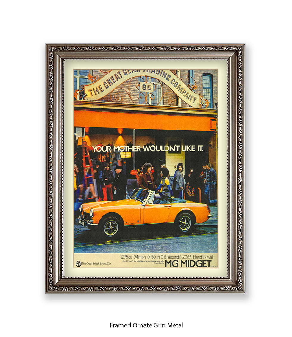 MG Midget Your Mother Wouldn't Like It Art Print