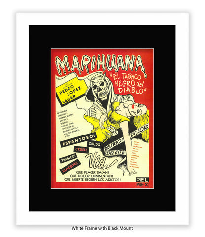 Marihuana - El Tabaco Negro Del Diablo - Art Print