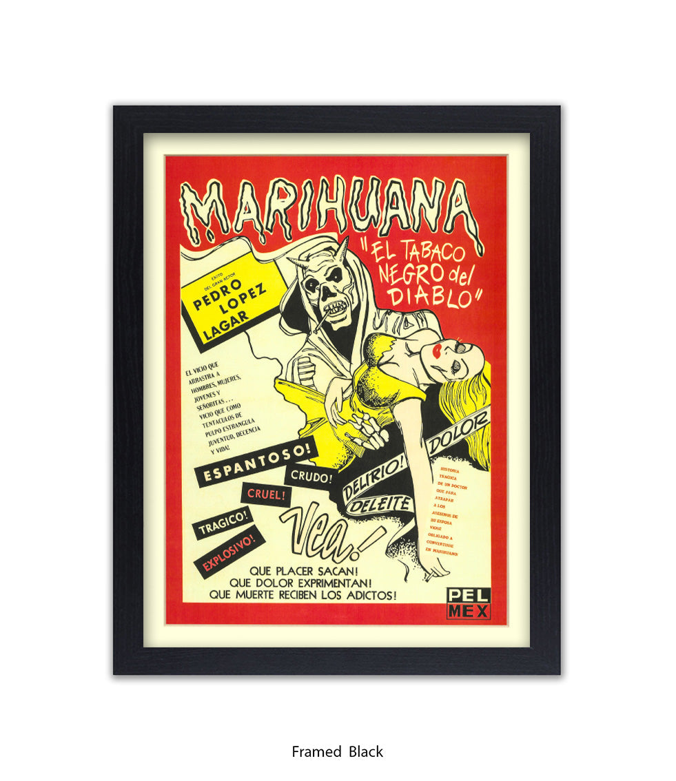 Marihuana - El Tabaco Negro Del Diablo - Art Print