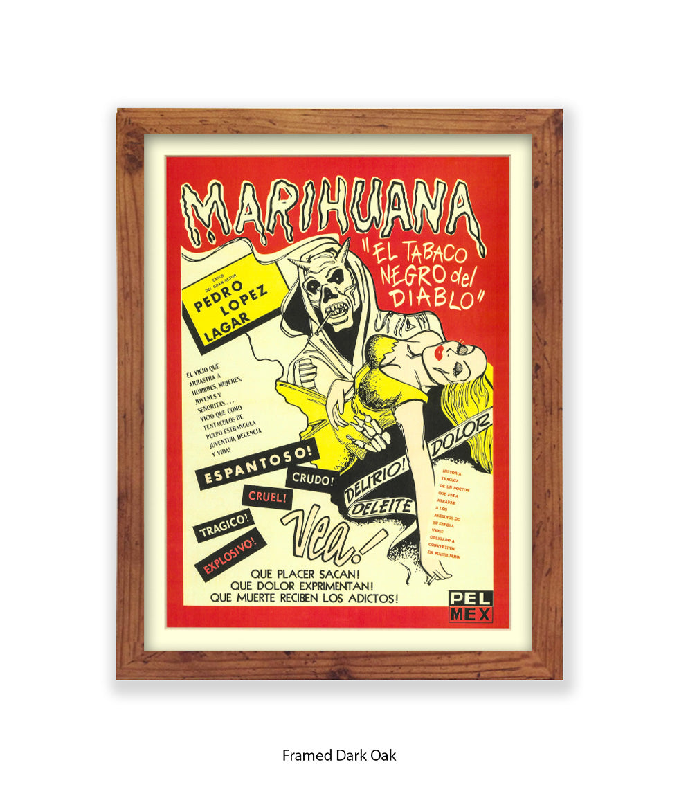 Marihuana - El Tabaco Negro Del Diablo - Art Print