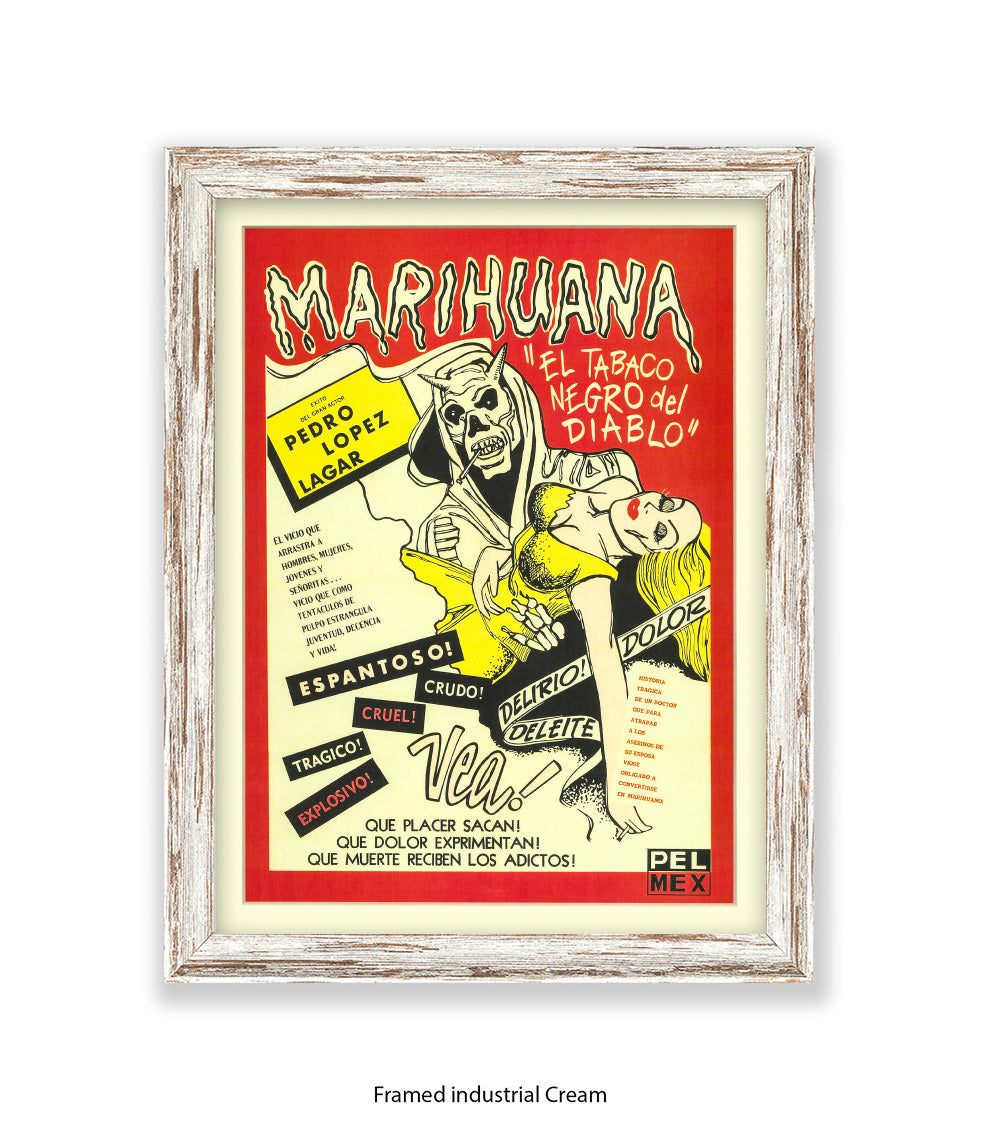 Marihuana - El Tabaco Negro Del Diablo - Art Print