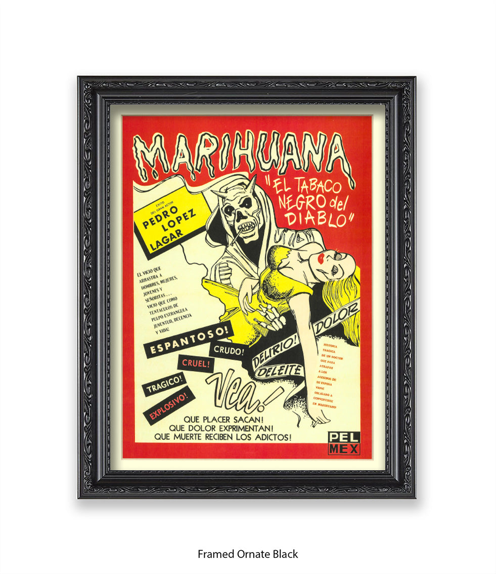 Marihuana - El Tabaco Negro Del Diablo - Art Print