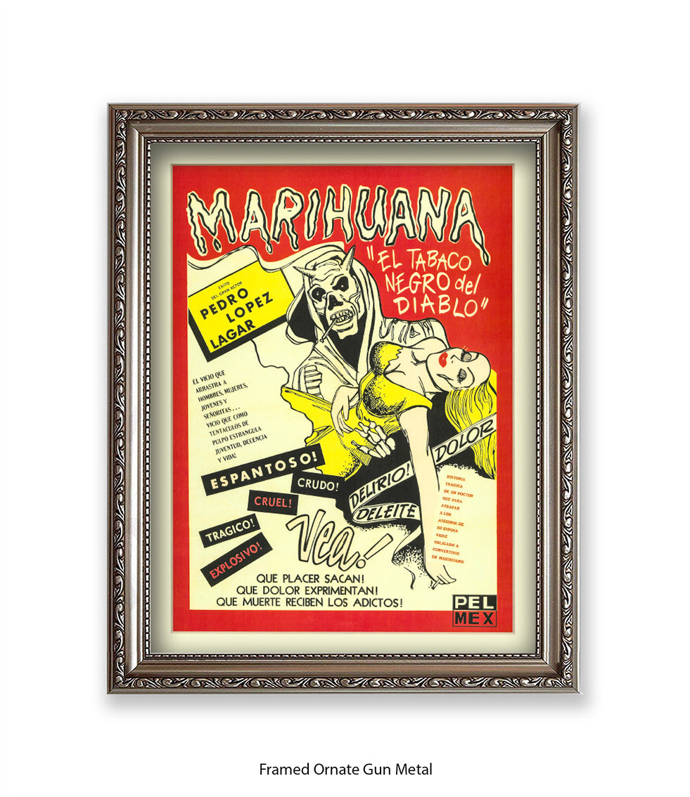Marihuana - El Tabaco Negro Del Diablo - Art Print