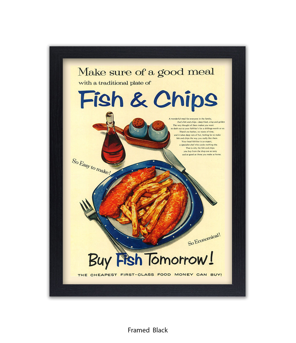 Fish & Chips - buy fish tomorrow! - Art Print