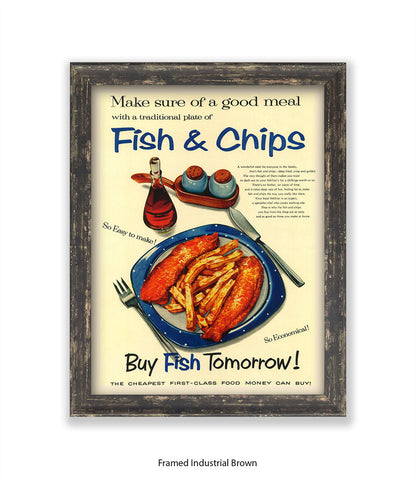 Fish & Chips - buy fish tomorrow! - Art Print
