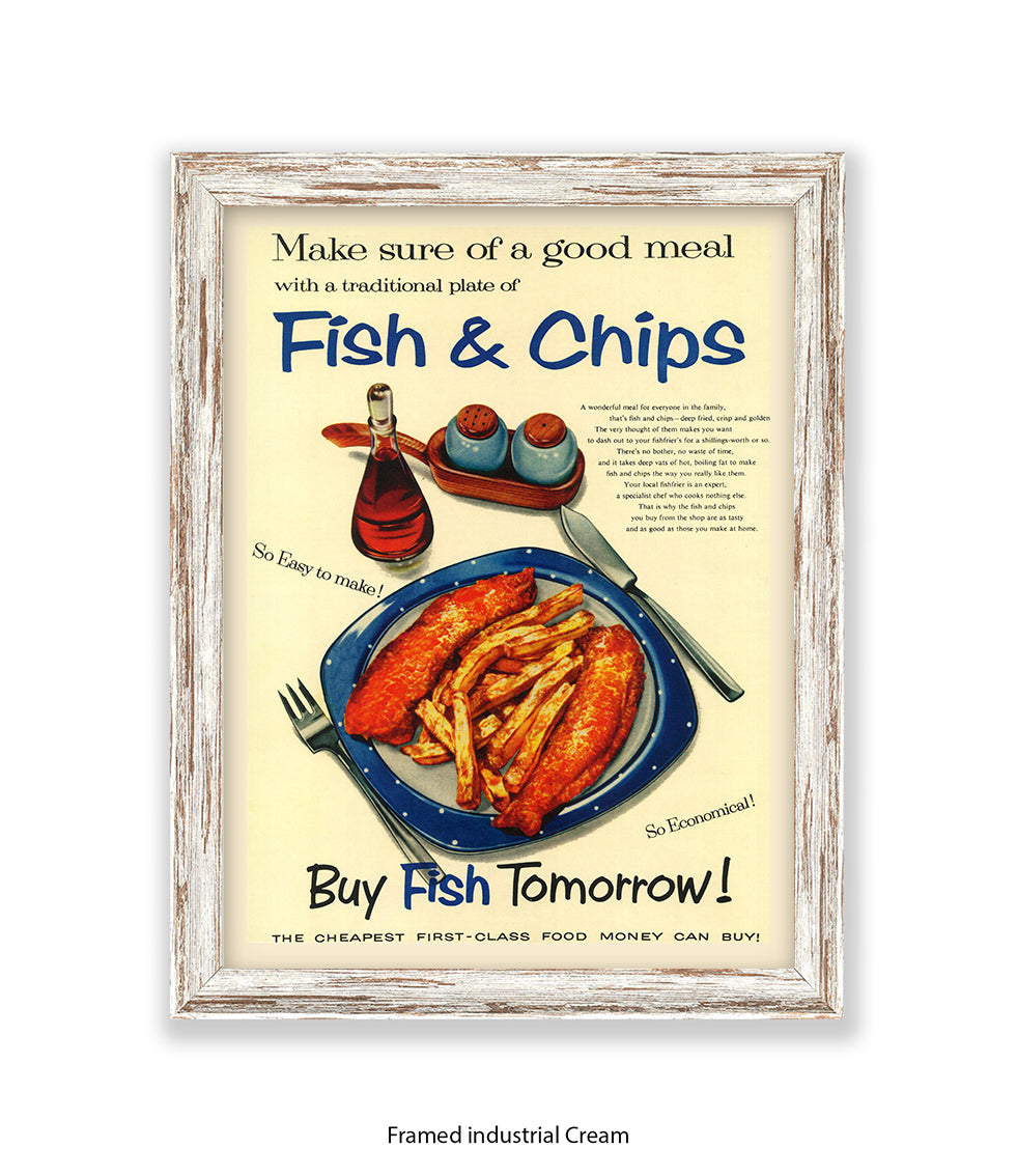 Fish & Chips - buy fish tomorrow! - Art Print