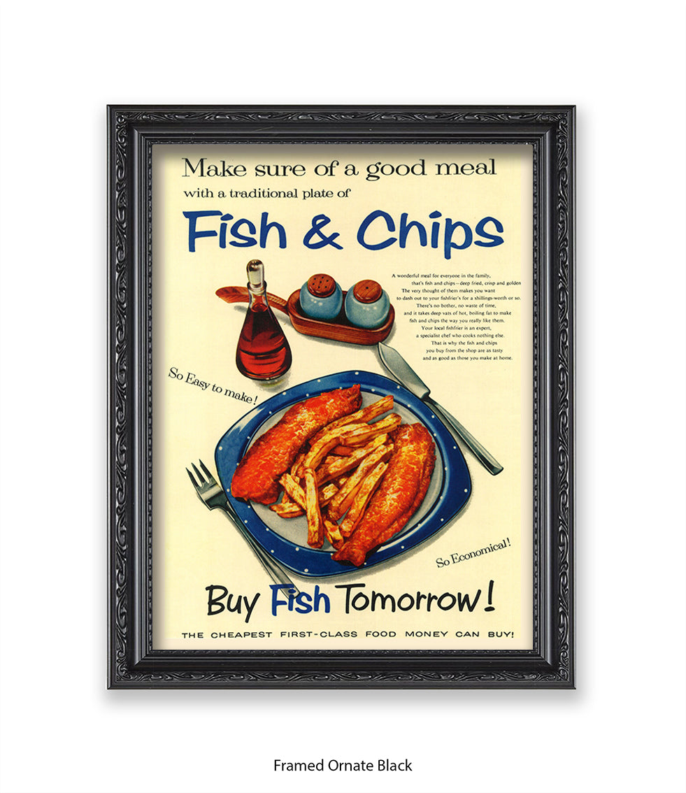 Fish & Chips - buy fish tomorrow! - Art Print