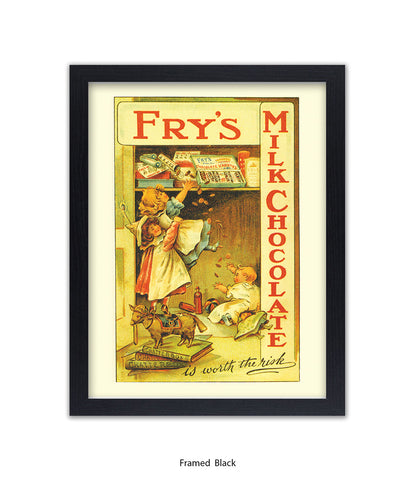 Fry's Milk Chocolate - its worth the risk - Art Print