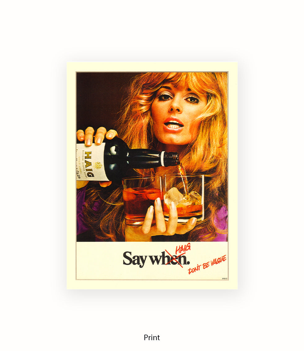 Whisky Blonde Girl Say When Art Print