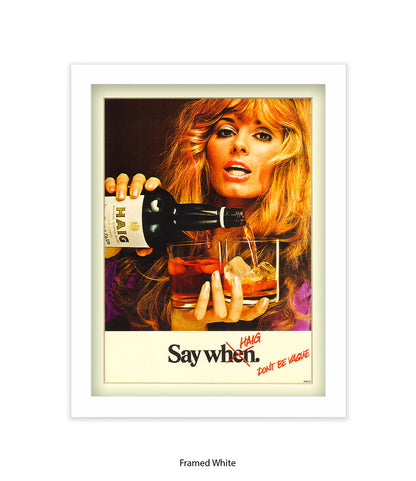 Whisky Blonde Girl Say When Art Print