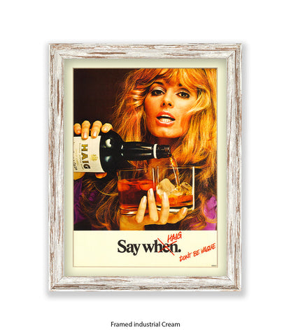 Whisky Blonde Girl Say When Art Print