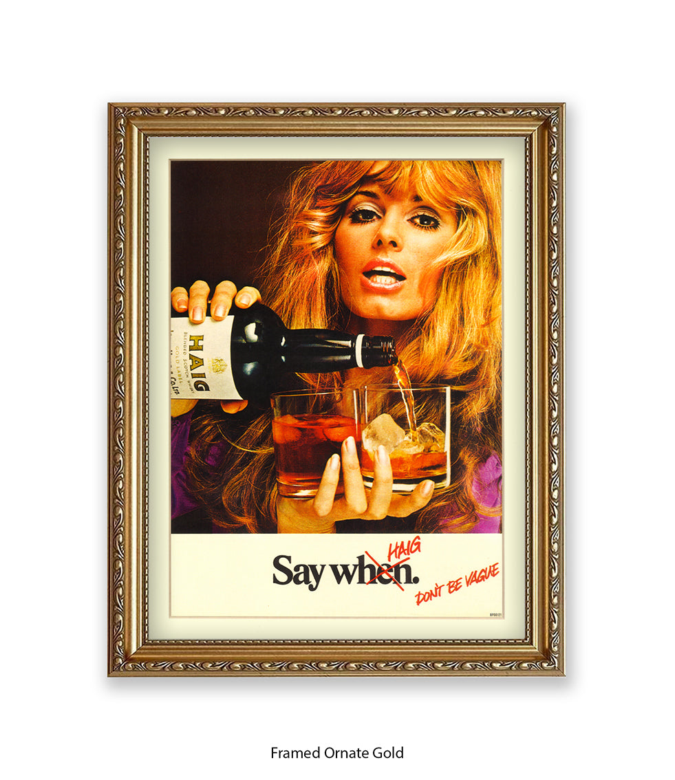 Whisky Blonde Girl Say When Art Print