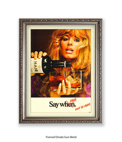 Whisky Blonde Girl Say When Art Print